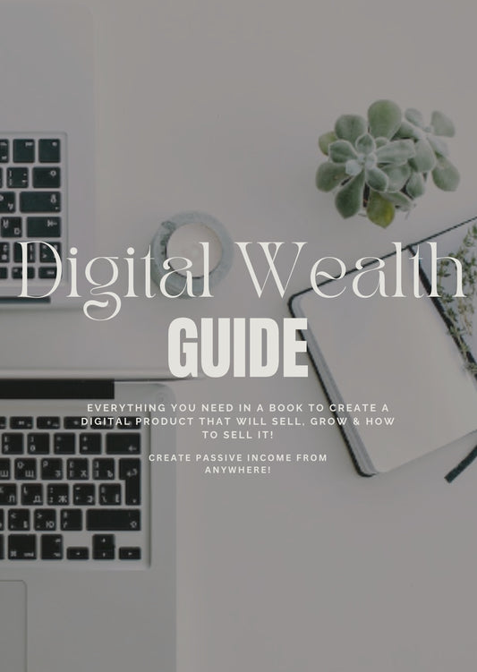 Digital wealth guide